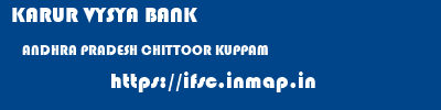 KARUR VYSYA BANK  ANDHRA PRADESH CHITTOOR KUPPAM   ifsc code